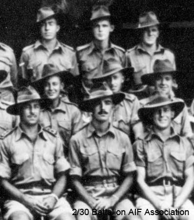 Officers and NCO's, A Company - Part 3
"A " Company Officers and NCO's at Batu Pahat Camp, November 1941.

Left to right:

Back row:
7) NX51454 - ABRAHAMS, Harry Stirling (Harry), Cpl. - A Coy. 7 Pl.
8) NX57070 - ARPS, Eric Douglas Wade, L/Cpl. - A Coy. 7 Pl. WiA Gemas
9) NX31681 - PEARCE, Norman Ede (Norm), L/Cpl. - A Coy. 7 Pl. KiA Gemas

2nd row:
7) NX29973 - HALL, Rex Turnbull Sinclair (Sammy), A/L/Sgt. - A Coy. 7 Pl.
8) NX34417 - ROSS, Ernest Stanley (Dan), Cpl. - A Coy. 7 Pl. WiA Gemas
9) NX27118 - COLLINS, Henry Edward (Harry), Cpl. - A Coy. 7 Pl.

Front row:
7) NX70486 - BOOTH, Edward Holroyd (Baldy), Capt. - D Company, O/C
8) NX70437 - KEARNEY, Peter Desmond (Black Prince), Capt. - B Coy. 2 l/c B Coy.
9) NX68127 - SMYTH, Frank Miles (Wakey Wakey), Lt. - A Coy. CSM. KiA Johore Straits

