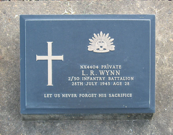 NX4404 - WYNN, Lewis Richard, Pte. - A Company
Transferred to 27 Bde on 7/10/1941. Died of illness (Cholera) at Krau Kie on 28/7/1943.

Kanchanaburi Cemetery, Grave 1.G.26

NX4404 PRIVATE
L.R. WYNN
2/30 INFANTRY BATTALION
28TH JULY 1943 AGE 28

LET US NEVER FORGET HIS SACRIFICE
Keywords: 071106