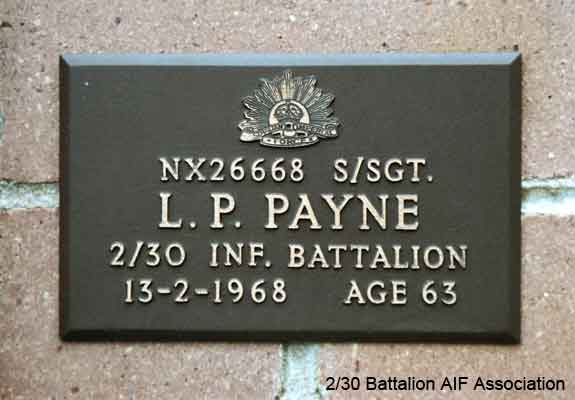 NX26668 - PAYNE, Leonard Peter, S/Sgt. - D Company, CQMS
View of the bronze plaque erected in the NSW Garden of Remembrance on Wall 12, Row K. The garden is adjacent to Sydney War Cemetery at the Rookwood Necropolis, and is maintained by The Office of Australian War Graves.

The plaques are provided by The Office of Australian War Graves to commemorate eligible veterans who have died post war and whose deaths are accepted as being caused by war service. This form of commemoration is used when there is a private memorial elesewhere, or for some reason, the Office is unable to provide an official memorial at the relevant Cemetery or Crematorium.
