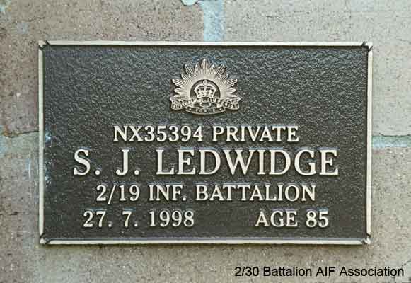 NX35394 - LEDWIDGE, Sidney John (Tex), Pte. - B Company, 12A Platoon
View of the bronze plaque erected in the NSW Garden of Remembrance on Wall 63, Row I. The garden is adjacent to Sydney War Cemetery at the Rookwood Necropolis, and is maintained by The Office of Australian War Graves.

The plaques are provided by The Office of Australian War Graves to commemorate eligible veterans who have died post war and whose deaths are accepted as being caused by war service. This form of commemoration is used when there is a private memorial elesewhere, or for some reason, the Office is unable to provide an official memorial at the relevant Cemetery or Crematorium.

