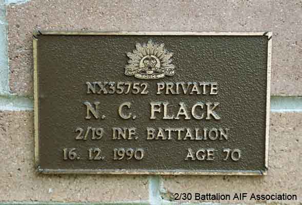 NX35752 - FLACK, Norman Charles, Pte. - C Company
View of the bronze plaque erected in the NSW Garden of Remembrance on Wall 63 Row B. The garden is adjacent to Sydney War Cemetery at the Rookwood Necropolis, and is maintained by The Office of Australian War Graves.

The plaques are provided by The Office of Australian War Graves to commemorate eligible veterans who have died post war and whose deaths are accepted as being caused by war service. This form of commemoration is used when there is a private memorial elesewhere, or for some reason, the Office is unable to provide an official memorial at the relevant Cemetery or Crematorium.
