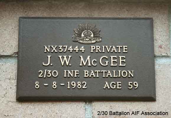 NX37444 - McGEE, Jack William (Brute), Pte. - A Company, 8 Platoon
View of the bronze plaque erected in the NSW Garden of Remembrance on Wall 1, Row E. The garden is adjacent to Sydney War Cemetery at the Rookwood Necropolis, and is maintained by The Office of Australian War Graves.

The plaques are provided by The Office of Australian War Graves to commemorate eligible veterans who have died post war and whose deaths are accepted as being caused by war service. This form of commemoration is used when there is a private memorial elesewhere, or for some reason, the Office is unable to provide an official memorial at the relevant Cemetery or Crematorium.
