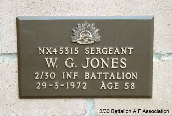 NX45315 - JONES, Walter Geoffrey (Starver), Sgt. - BHQ, Catering Sgt.
View of the bronze plaque erected in the NSW Garden of Remembrance on Wall 13, Row B. The garden is adjacent to Sydney War Cemetery at the Rookwood Necropolis, and is maintained by The Office of Australian War Graves.

The plaques are provided by The Office of Australian War Graves to commemorate eligible veterans who have died post war and whose deaths are accepted as being caused by war service. This form of commemoration is used when there is a private memorial elesewhere, or for some reason, the Office is unable to provide an official memorial at the relevant Cemetery or Crematorium.
