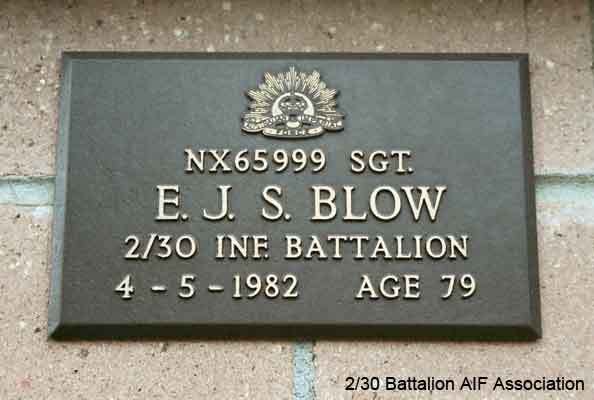 NX65999 - BLOW, Ernest John Stewart (Stew), Sgt. - HQ Company, Mortar Platoon
View of the bronze plaque erected in the NSW Garden of Remembrance on Wall 4, Row F. The garden is adjacent to Sydney War Cemetery at the Rookwood Necropolis, and is maintained by The Office of Australian War Graves.

The plaques are provided by The Office of Australian War Graves to commemorate eligible veterans who have died post war and whose deaths are accepted as being caused by war service. This form of commemoration is used when there is a private memorial elesewhere, or for some reason, the Office is unable to provide an official memorial at the relevant Cemetery or Crematorium.
